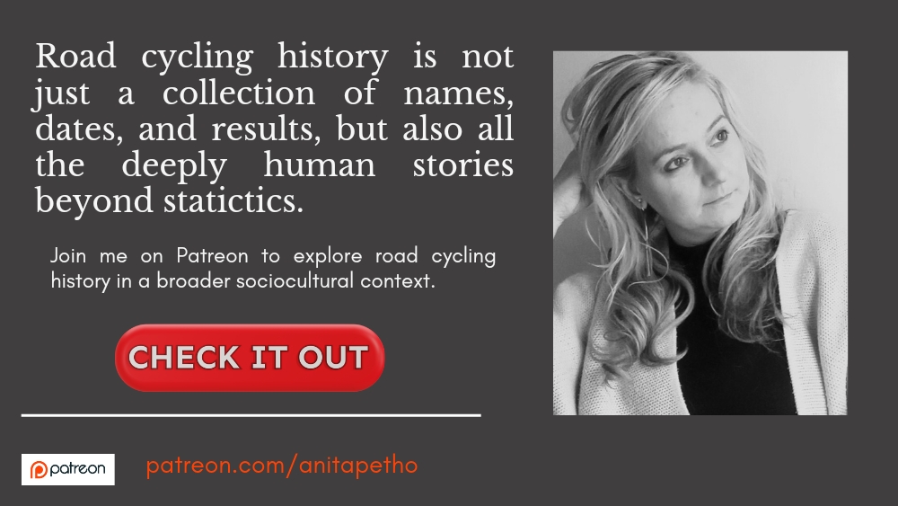 Anita Pethő is on Patreon, writing about road cycling history in a broader sociocultural context